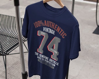 Authentique millésime 1974 - Cadeau 50e anniversaire | Présent | Idée de t-shirt pour homme lui papa mari ami frère