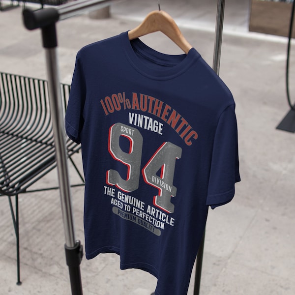 Authentic Vintage 1994 - 30th Birthday Gift | Present | Idea T-Shirt for men him brother son husband boyfriend friend