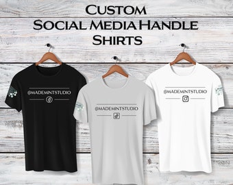 Personalized Social Media Shirt Custom Instagram Tag Shirt Twitter Shirt Your Handle here Instagram Handle t Shirt Insta Personalized Social Media Shirt Custom Instagram Tag Shirt Twitter Shirt Your Handle here Instagram Handle t Shirt Insta
