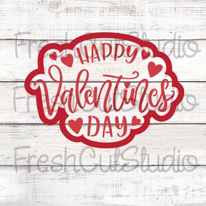 Happy Valentine&#39;s Day Cutter with Matching Stencil Option