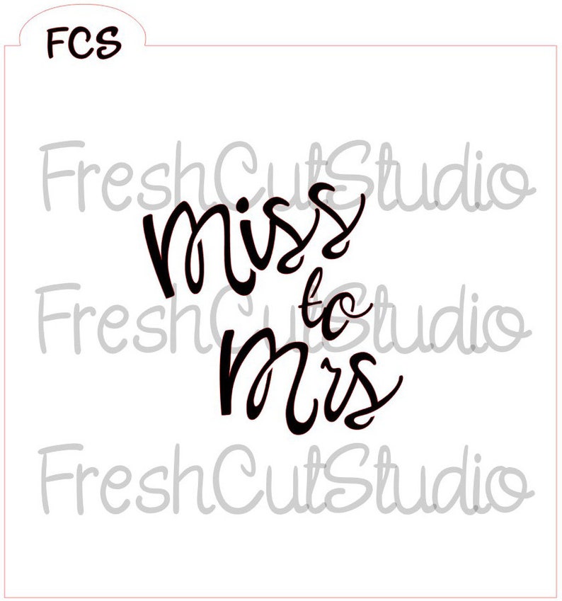 Miss to Mrs Stencil Cookie Stencil | Etsy