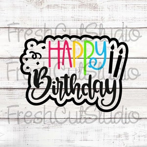 Happy Birthday Cutter with Matching 2-pt Stencil Option