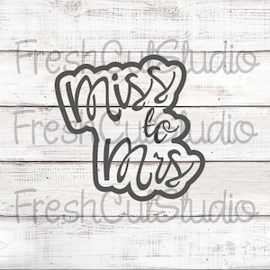Miss to Mrs Cutter with Matching Stencil Option