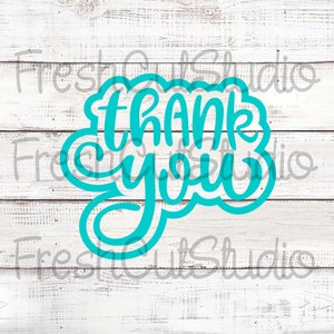 Thank you Cutter with Matching Stencil Option