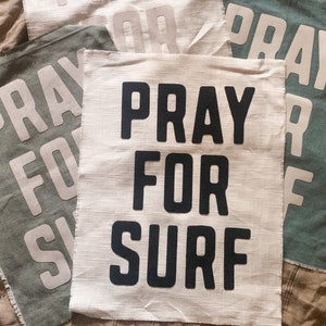Pray For Surf Wall Hanging, Canvas Wall Banner, Canvas Flag