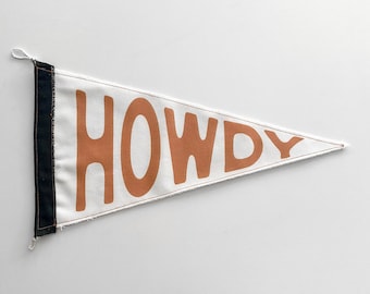 Howdy Pennant Flag