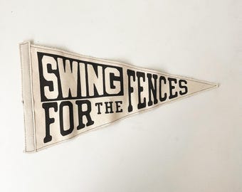 Swing for the Fences Pennant Flag – Vintage Style Canvas Banner – Bold Typography Wall Decor