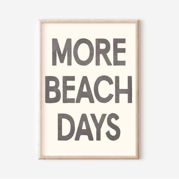 More Beach Days Art Print, Digital Download