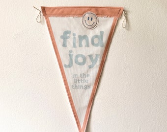 Find Joy Pennant Flag