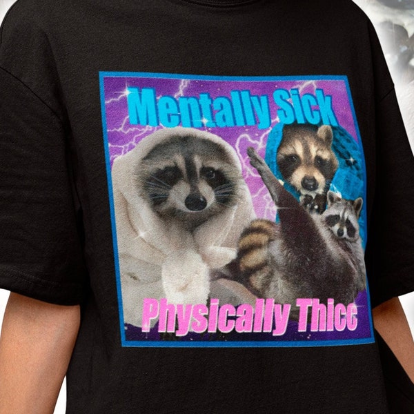 Psychisch Kranke Körperlich Thicc Opossums Meme Shirt - Waschbär Meme T-Shirt - Opossums Meme - Waschbär Tanuki Shirt - Eat Trash Possum Tee