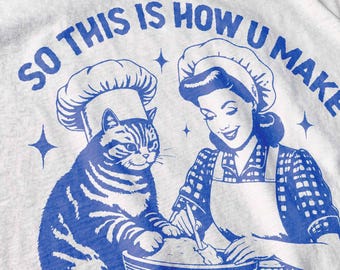 Camiseta divertida de gato, camiseta vintage de repostería, humor retro de cocina, camiseta de gato amasando, regalo para mamá gata, camiseta unisex de cocina, regalo retro para amantes de los gatos