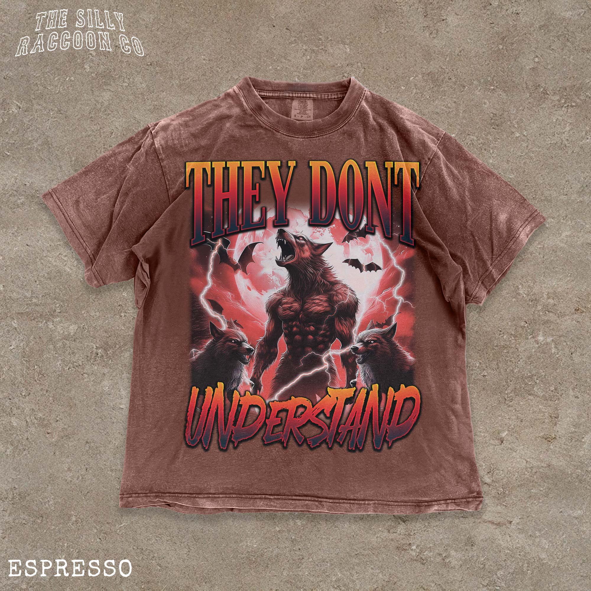 Gothic Werewolf Tee | They Don't Understand | Rebellious Horror