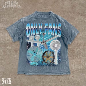 A t-shirt with a graphic design featuring various fans and a lightning bolt background, along with the text "ONLY FANS" prominently displayed.