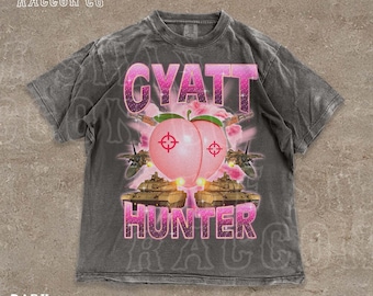 Gyatt Hunter-shirt, grappig Gen Z Meme-T-shirt, Y2K Aesthetic Bootleg-top, ironisch T-shirt, offensief shirt, propcadeau, edgy humorcadeau voor mannen vrouwen