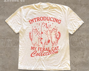Feral Cat Collection T-Shirt |  Funny Cat Graphic Tee | Vintage Feral Cat Rescue Shirt | Perfect Gift for Cat Lovers