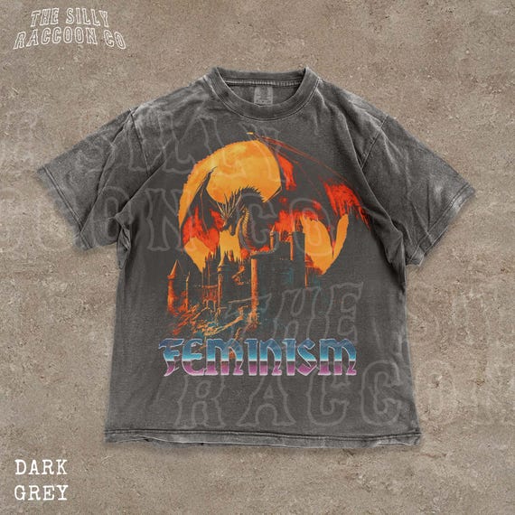 Feminism Dragon Graphic T-Shirt - Gothic Fantasy Dragon Castle Tee - Feminist Dark Fantasy Tee - Vintage Feminism Graphic Tee