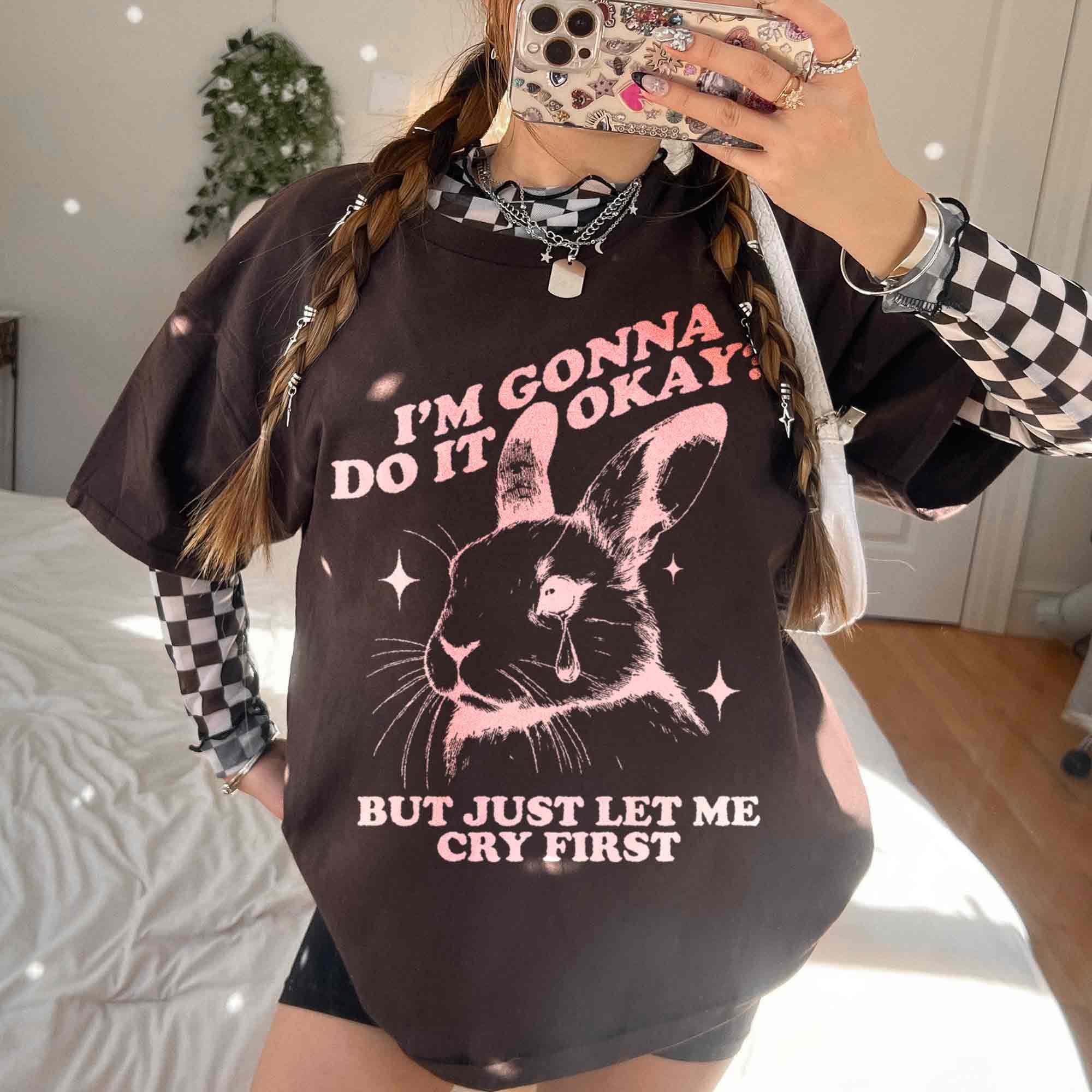 Funny Crying Rabbit Tee, Anxiety Tee for Women Men, Mental Health 