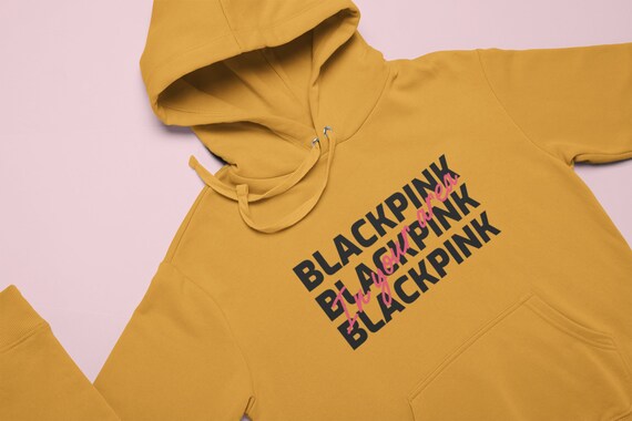 blackpink in your area hoodie