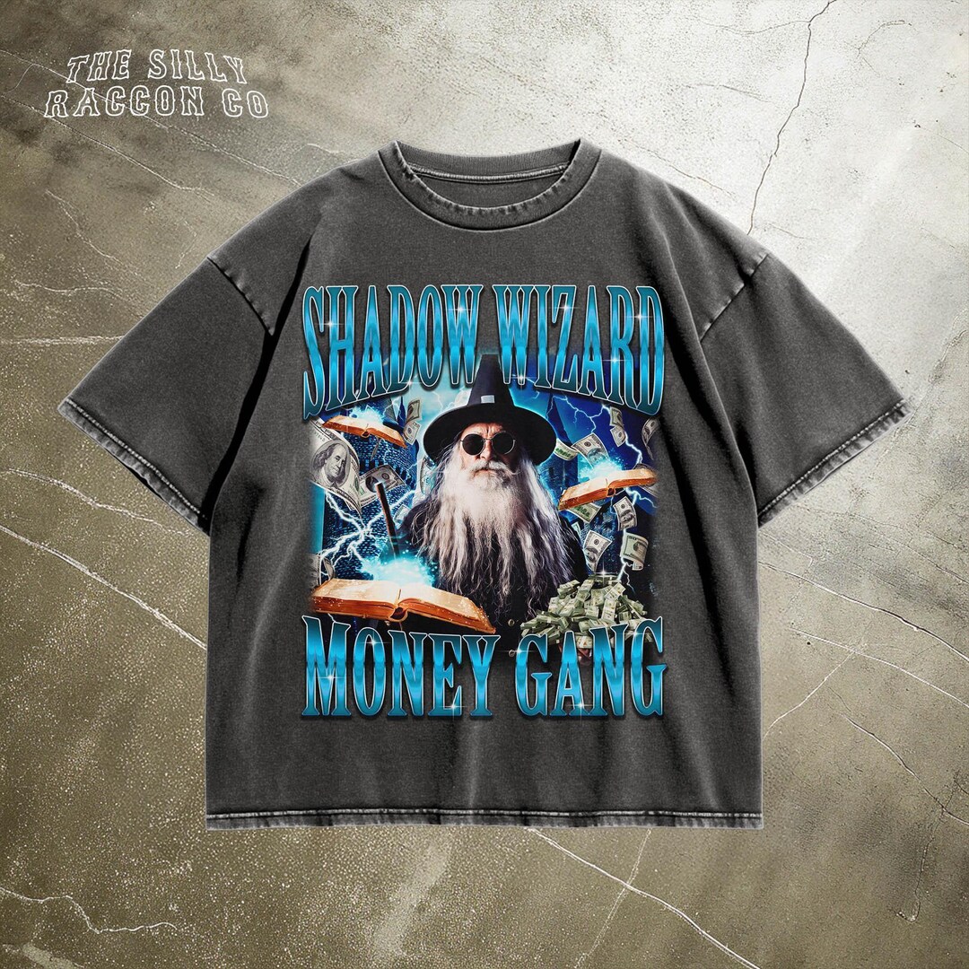 Shadow Wizard Money Gang Unisex Shirt, Funny Meme T-shirt, Vintage