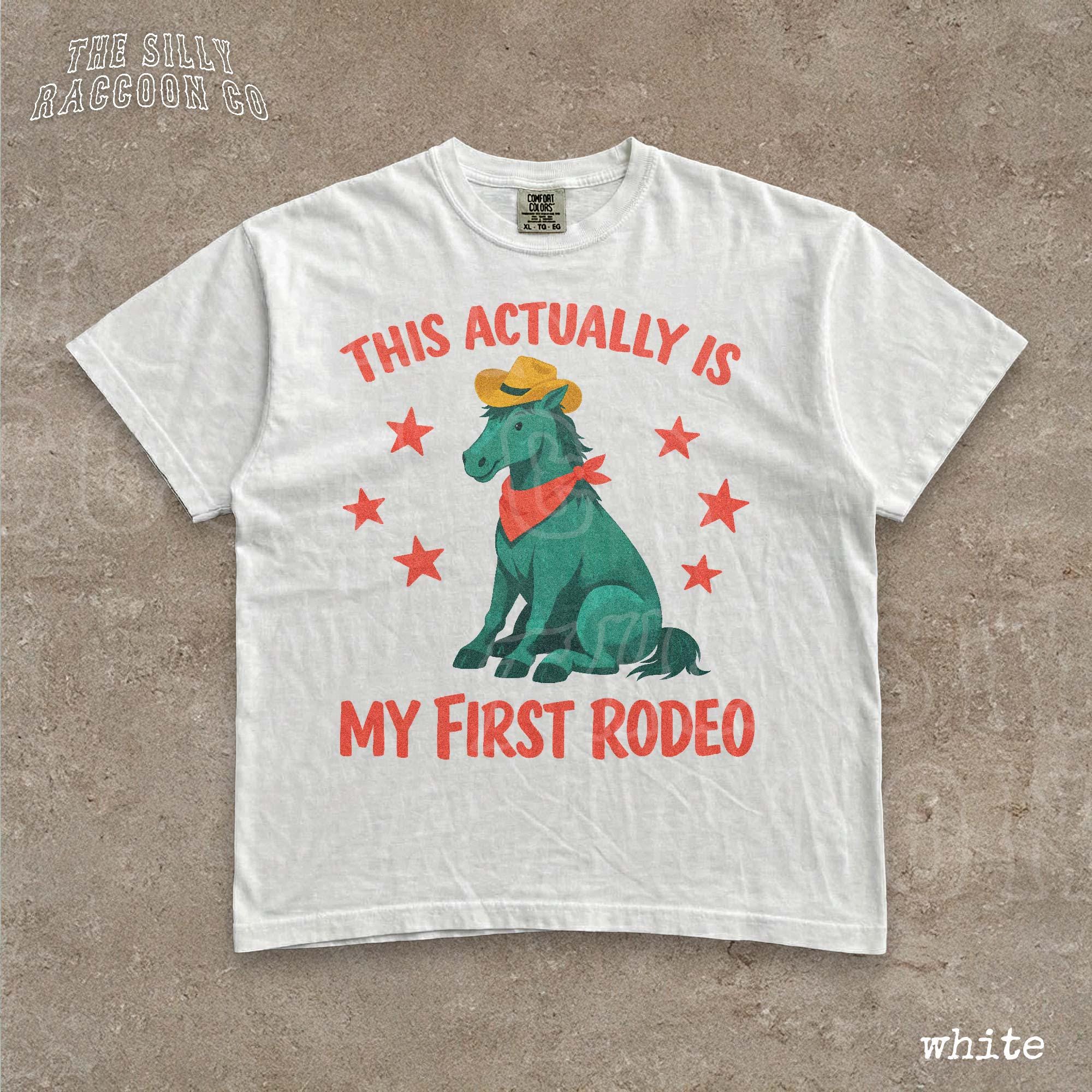 Funny Rodeo Shirt This Actually is My First Rodeo Western Horse Tee ...