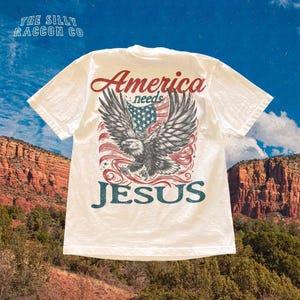 America Needs Jesus Shirt, USA Patriotic Christian Tee, Vintage American Flag Eagle T-Shirt, Religious Faith Gift for Dad