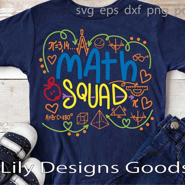 Math squad svg, teacher svg, cut file, math svg, math, svg, digital, math teacher, teacher shirt svg, teacher squad svg, math diva svg