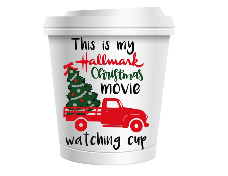 Download This is my Hallmark Christmas movie watching Cup SVG ...