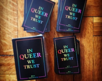 10 stickers "In Queer We Trust"