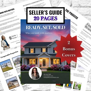 May include: A real estate seller's guide with the title "Seller's Guide 20 Pages" and the text "Ready. Set. Sold." The guide features a house image, a realtor's photo, and additional documents with text. The guide includes "2 Bonus Covers".