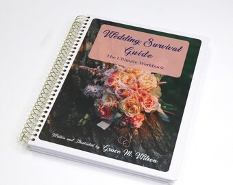 Wedding Survival Guide: The Ultimate Workbook. How-to plan a wedding from A-Z. Engagement Gift. Wedding Guide. Wedding Planner.