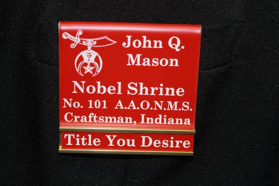 Shriners Officer or Members over the pocket or Magnetic Name Badge with changeable title slide (Ordering Instructions in DESCRIPTION)