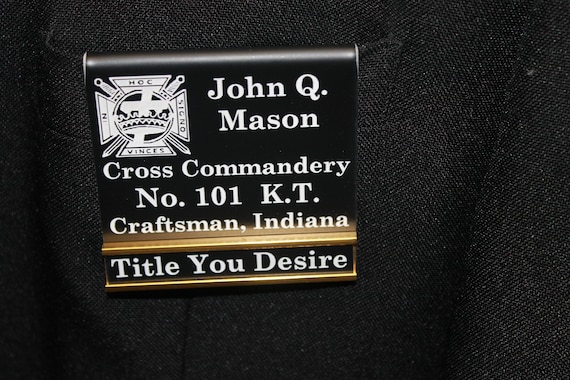 Commandery Officer or Members over the pocket or Magnetic Name Badge w/changeable title slide (PLEASE READ DESCRIPTION) (Discounts Avail.)