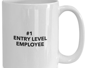 Entry level employee gift coffee or tea mug for coworker number one