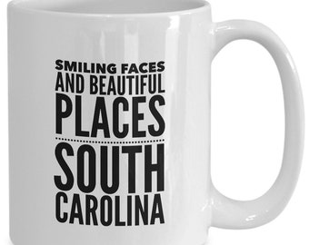 South Carolina Mug: Smiling Faces and Beautiful Places