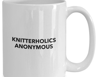 Knitterholics anonymous gift for mom, grandmother, sister addicted to knitting