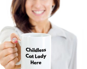 Childless Cat Lady Her - Funny Political Vote Blue Mug