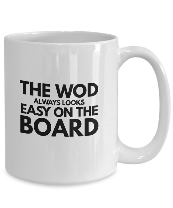 The Wod Always Looks Easier on the Board Great Gift for Crossfit
