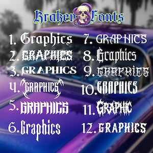 May include: A purple car hood displays a variety of white "Graphics" font styles. The text "Broken Fonts" is at the top, with a skull and tentacles graphic. Numbers 1 through 12 are next to each font example.