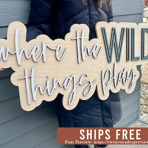 Where the wild things play sign, wood sign, playroom sign, where the wild ones play, playroom decor