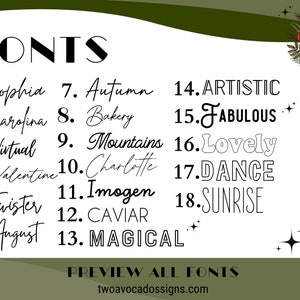 K&ouml;nnte beinhalten: Eine Liste von 18 verschiedenen Schriftarten, die in einem wei&szlig;en Rechteck mit gr&uuml;nem Rand angezeigt werden. Die Schriftarten sind von 1 bis 18 nummeriert und beinhalten Namen wie Sophia, Autumn, Artistic, Fabulous, Lovely, Dance und Sunrise. Der Text "FONTS" wird oben im Rechteck in fetter, schwarzer Schrift angezeigt. Der Text "PREVIEW ALL FONTS" wird unterhalb der Schriftartenliste in fetter, schwarzer Schrift angezeigt. Der Text "twoavocadossigns.com" wird unterhalb des Textes "PREVIEW ALL FONTS" in normaler, schwarzer Schrift angezeigt.