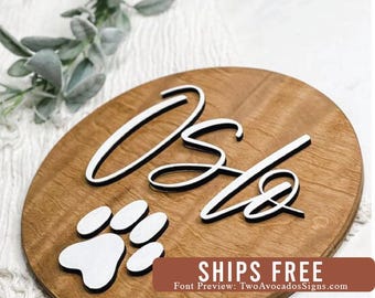 Pet name sign, dog name sign, dog mom, pet lover gift, cat name sign, dog room