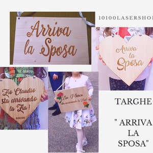 Targa in legno  a cuore "Arriva la Sposa"  per Paggetto o damigella, Decorazione matrimonio wedding,