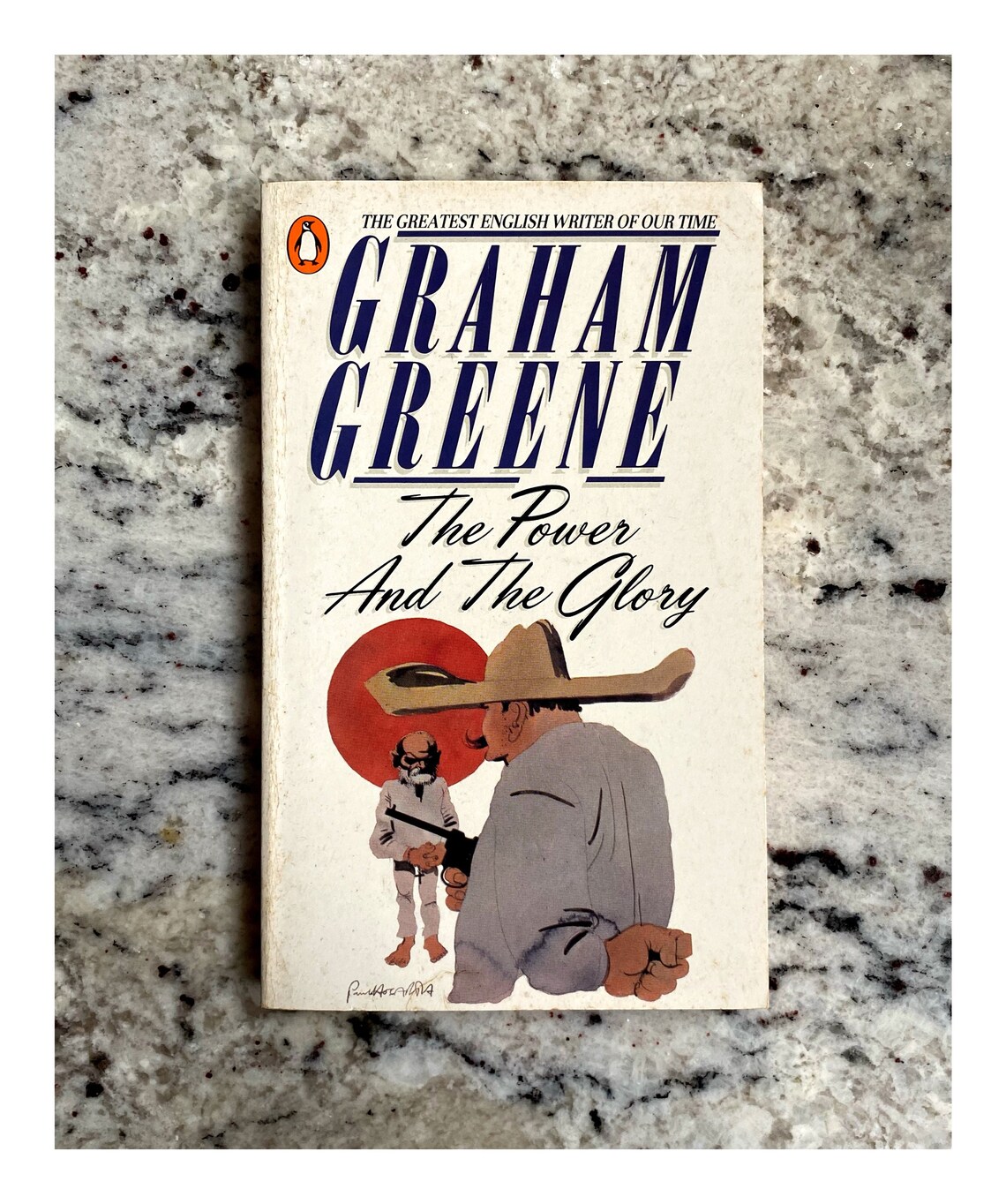 Graham Greene The Power And The Glory 1977 Penguin Edition Graham Greene The Power And The Glory 1977 Penguin Edition
