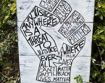 Inspirerend citaat van Martin Luther King, krachtig Black Lives Matter-bord, BLM-vuistkunstwerk