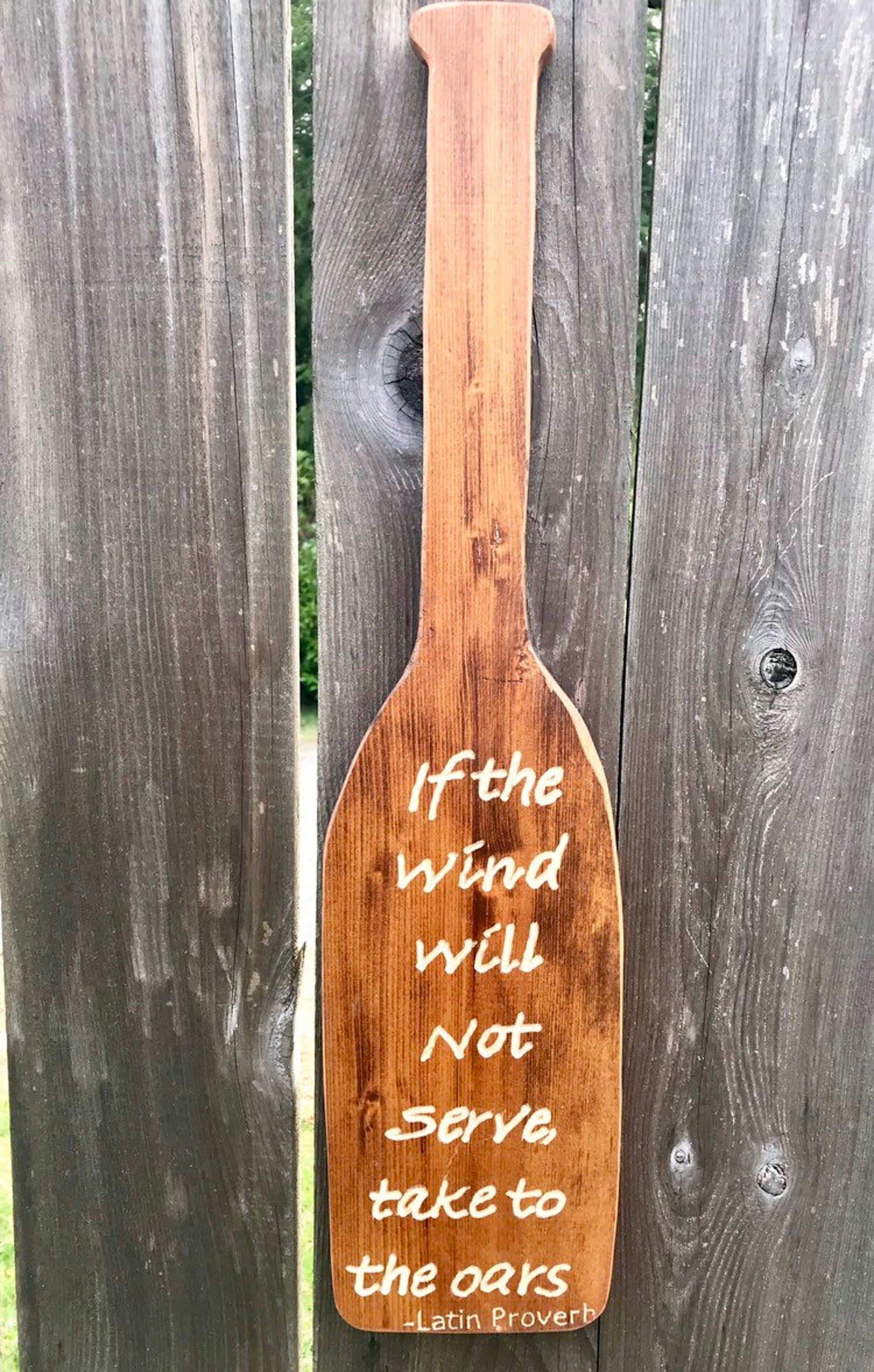 Reclaimed wood oar engraved wood oar motivational oar quote Etsy