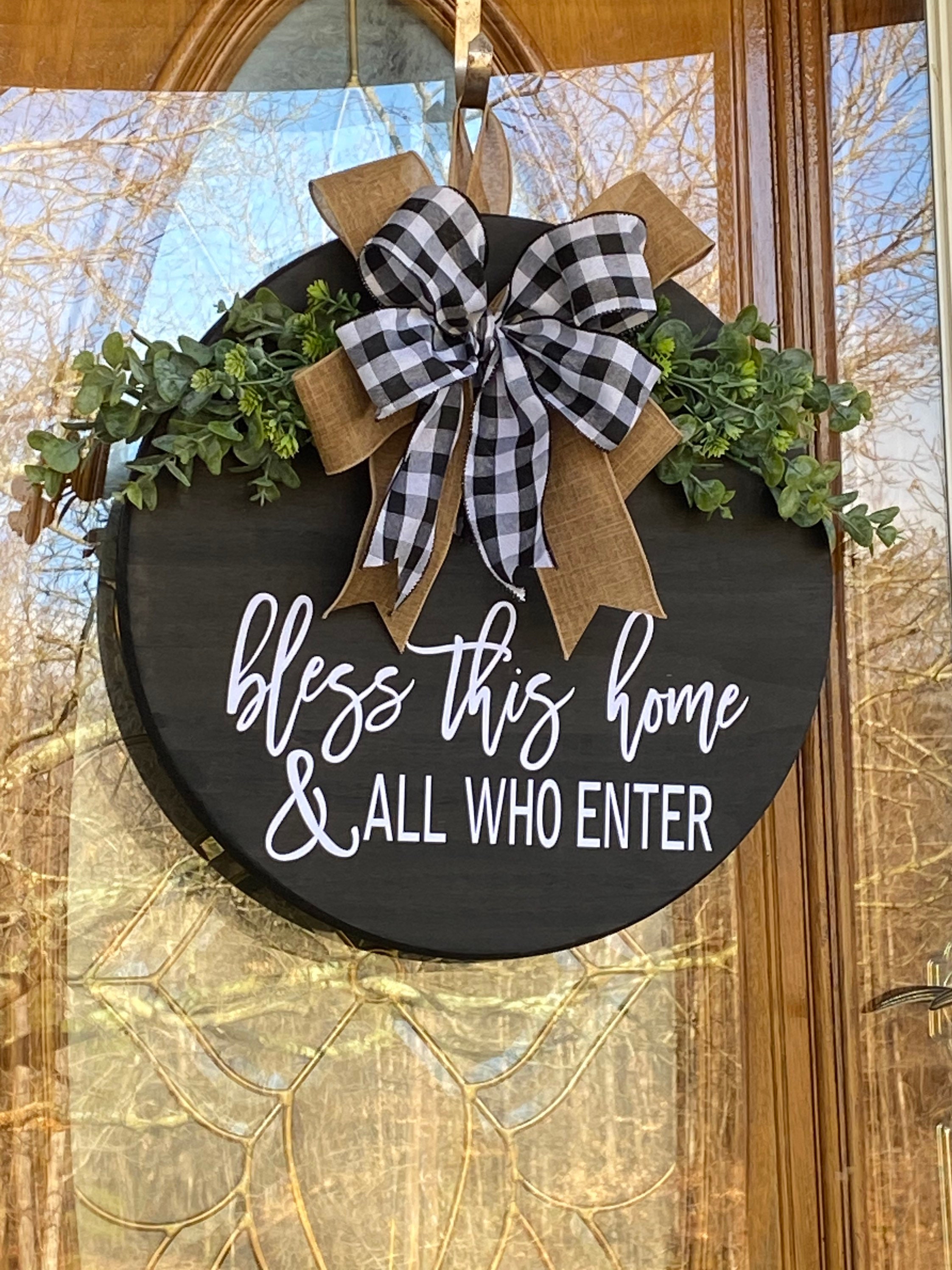 Round Wood Door Hanger Bless This Home And All Who Enter Etsy Round Wood Door Hanger Bless This Home And All Who Enter Etsy