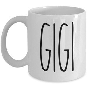 Gigi Coffee Mug Gift for Grandmother from Daughter Son Granddaughter Grandson Gigi Gift image 5