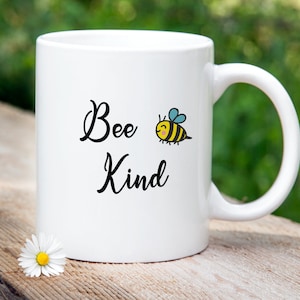 Bee Kind Coffee Mug / Gift for Beekeeper / Gardening Gift / Bee Keeping Gift / Bee Lover Gift / Unique Coffee Mug