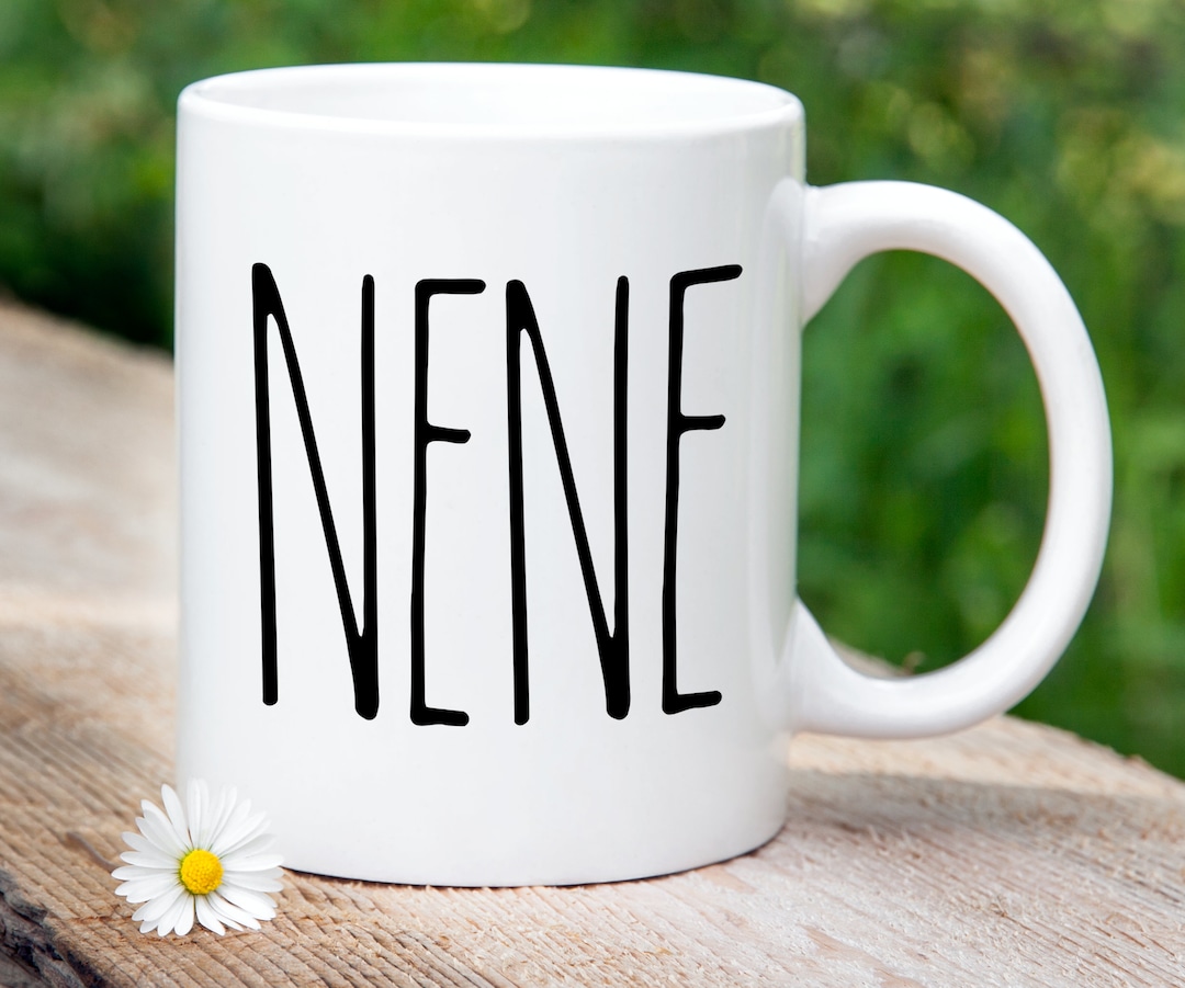 NENE Coffee Mug - Best NENE Ever 11oz Family Gift For Mother's Day Father's Day Christmas