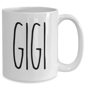 Gigi Coffee Mug Gift for Grandmother from Daughter Son Granddaughter Grandson Gigi Gift image 2